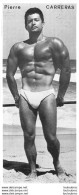 PHOTO  HOMME EN MAILLOT DE BAIN CULTURISME CULTURISTE PIERRE CARRERAS 20 X 8.50 CM - Sporten