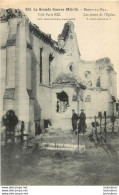 BERRY AU BAC LES RESTES DE L'EGLISE LA GRANDE GUERRE 1914-1915 - Autres & Non Classés