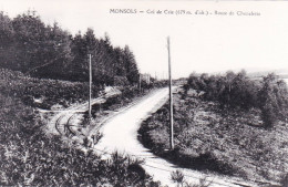 Photo - 69 - Rhone - MONSOLS - Col De Crie - Route De Chenelette - Ligne De Monsols  - Retirage - Non Classificati