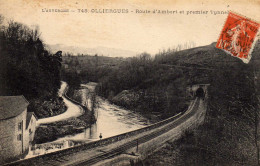 OLLIERGUES Route D'Ambert Et Premier Tunnel - Olliergues