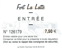 Ticket D'entrée Au Fort La Latte (Côtes DArmor) - Eintrittskarten