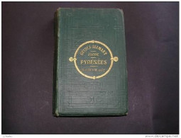 Guides Diamant Joanne - PYRENEES - 1883 - - Midi-Pyrénées