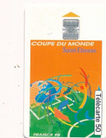 Télécarte France (04/98) Coupe Du Monde Foot 98 - Saint Etienne  (visuel, Puce,  état, Unités, Etc Voir Scan) + Port - Sin Clasificación