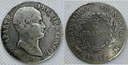 2311 FRANCIA 1804 BONAPARTE 5 FRANCS M TOULOUSE AN 12/XI (1803-1804) - Andere & Zonder Classificatie