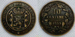 2479 LUXEMBURGO 1855 GRAND-DUCHE LUXEMBOURG 10 CENTIMES 1855 - Luxembourg