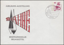 PU 64/4 Briefmarkenklub Brunsbüttel Ausstellung, SSt BRUNSBÜTTEL 10.3.73 - Privatumschläge - Ungebraucht