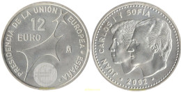 3275 ESPAÑA 2002 ESPAÑA 2002 PRESIDENCIA U.E. 12 EUROS - 10 Céntimos