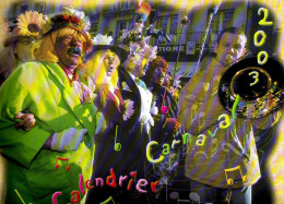 DUNKERQUE Calendrier  Du Carnaval De La Region  DUNKERQUOISE Année 2003 - Formato Grande : 2001-...