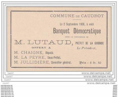 Réf-JP-Y473  (  TICKET  ENTREE )  Dép 33 Commune De CAUDROT Le 2 Septembre 1906 à Midi - Biglietti D'ingresso