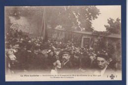 CPA La Commune De Paris 1908 Mur Des Fédérés Père Lachaise Politique Social Non Circulée - Ereignisse