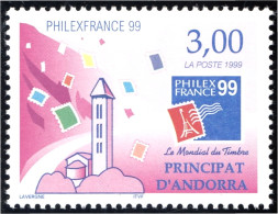 Andorra Francesa 518 1999 Philexfrance 99 Día Mundial Del Sello  MNH - Autres & Non Classés