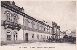 ESPAGNE - RARE - LUGO - Instituto Y Palacio De La Provincia - - Lugo