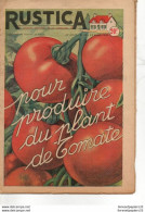 Rustica Pour Produire Du Plant De Tomate Avril 1952 - Jardinería