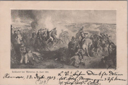 WATERLOO Schlacht Bei Waterloo 18. Juni 1815 1903 Hannover Belle Alliance Nach Kupferstich - Waterloo