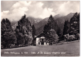 1960-SELLA VALSUGANA Villa A. De Gasperi Viaggiata Affrancata Guerra Indipendenz - Trento