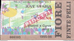 Bl91 Biglietto Calcio Ticket Juve Stabia - Siena 1995-96 - Biglietti D'ingresso