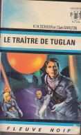 C1  Scheer Darlton PERRY RHODAN 9 Le Traitre De Tuglan FNA 332 1967 EO Port Inclus - Fleuve Noir