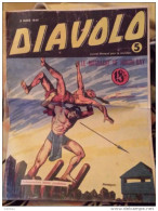 C1 DIAVOLO # 5 1949 Mon Journal LE MASSACRE DE HURON BAY Besseyrias PORT INCLUS FRANCE - Editions Originales (langue Française)