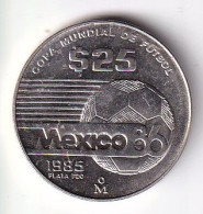MONEDA DE PLATA DE MEXICO DE 25 PESOS DEL AÑO 1985 COPA MUNDIAL DE FUTBOL 1986 (SILVER,ARGENT) - Messico