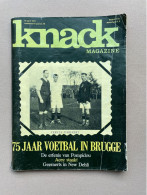 KNACK MAGAZINE Nr.15 1974 174 Pp 75 Jaar Voetbal In Brugge, De Erfenis Van Pompidou, Acec Staakt, Geeraerts In New Delhi - General Issues