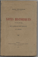 NOTES HISTORIQUES SUR LES COMMUNES DE GAILLAN Et NAUJAC En MEDOC Par RENEE PEYROLLE - Aquitaine