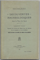 DECOUVERTES ARCHEOLOGIQUES Dans Le PAYS De BUCH, 3ème Partie, DUALITE DES CELTES ET DES GAULOIS - Archeologie