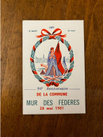 Paris 20ème * 90ème Anniversaire De La Commune , Mur Des Fédérés 28 Mai 1961 * LA COMMUNE * Doc Ancien Illustré - Paris (20)