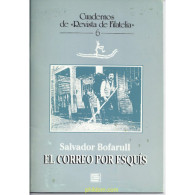 EL CORREO POR ESQUÍS. SALVADOR BOFARULL 1999 - Thema's