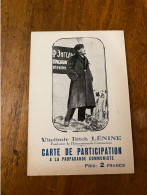 Vladimir Ilitch LENINE Propagande Parti Communiste & Marcel CACHIN * 10ème Anniversaire * CPA Politique - Partiti Politici & Elezioni