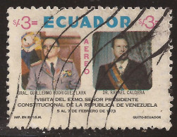 Ecuador A- 571 1973 Visita Presidente Venezuela Rafael Caldera Guillermo Rodrí - Equateur