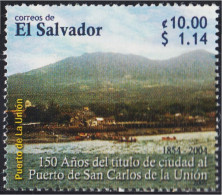 El Salvador 1612 2005 150 Años De La Ciudad De Puerto De La Unión MNH - Salvador