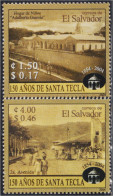 El Salvador 1570/71 2004 150 Años De La Ciudad De Santa Tecla MNH - Salvador