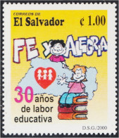 El Salvador 1444 2000 30 Años De Trabajo Educativo MNH - Salvador