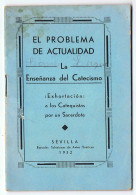 El Problema De Actualidad. La Enseñanza Del Catecismo - Jordan