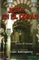 Jesús En El Corán - Luis Antequera - Jordanie