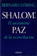 Shalom: Paz. El Sacramento De La Reconciliación - Bernard Häring - Jordanie