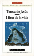 Libro De La Vida. Opera Mundi - Teresa De Jesús - Jordanie