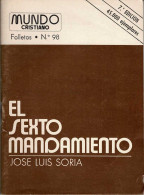 El Sexto Mandamiento. Mundo Cristiano. Folletos No. 98 - José Luis Soria - Jordanie