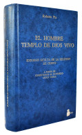 El Hombre Templo De Dios Vivo. Exégesis Oculta De La Religión De Cristo - Roberto Pla - Jordanie