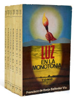 Luz En La Monotonía. 6 Vols. - Francisco De Borja Ballester Víu - Jordanie