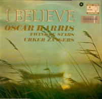 * LP *  OSCAR HARRIS & THE TWINKLE STARS + URKER ZANGERS - I BELIEVE. - Canciones Religiosas Y  Gospels