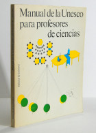 Manual De La Unesco Para Profesores De Ciencias - Schulbücher