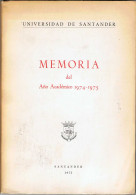 Universidad De Santander. Memoria Del Año Académico 1974-1975 - Schulbücher