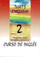 That's English! 2. Curso De Inglés - Escolares