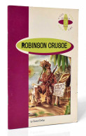 Robinson Crusoe. 3º ESO - Daniel Defoe - School