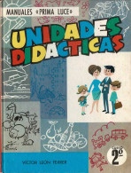 Unidades Didácticas. Curso Segundo - Víctor León Y Ferrer - Scolaires