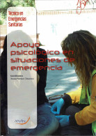 Técnico En Emergencias Sanitarias. Apoyo Psicológico En Situaciones De Emergencia - Teresa Pacheco Tabuenca (Coord.) - Schulbücher