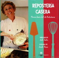 Repostería Casera - María Jesús Gil De Antuñano - Gastronomia