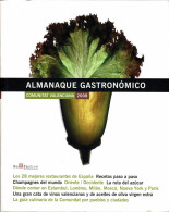 Almanaque Gastronómico Comunitat Valenciana 2008 - Gastronomia