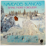 Ismael Morte Y Su Orquesta - Navidades Blancas - Altri & Non Classificati